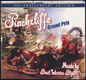 Pinchcliffe Grand Prix : original motion picture soundtrack