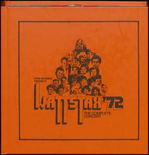 Wattstax : the complete concert