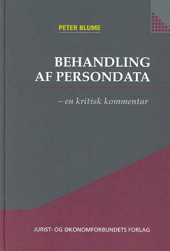 Behandling af persondata : en kritisk kommentar