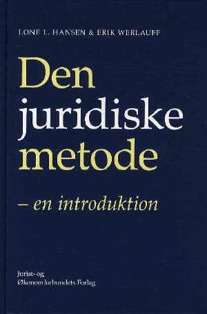 Den juridiske metode : en introduktion