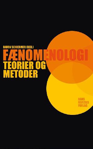 Fænomenologi : teorier og metoder