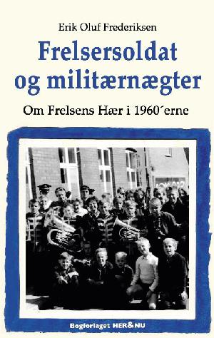 Frelsersoldat og militærnægter : om Frelsens Hær i 1960'erne