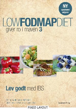 Low FODMAP diet - giver ro i maven 3 : lev godt med IBS