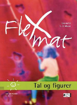 Tal og figurer : geometri 1.-3. klasse