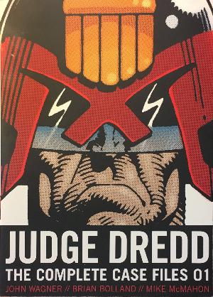 Judge Dredd : the complete case files. 01