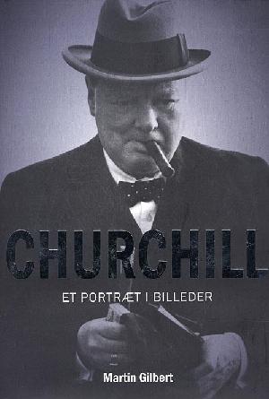 Churchill - et portræt i billeder