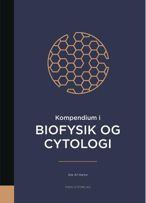 Kompendium i biofysik og cytologi