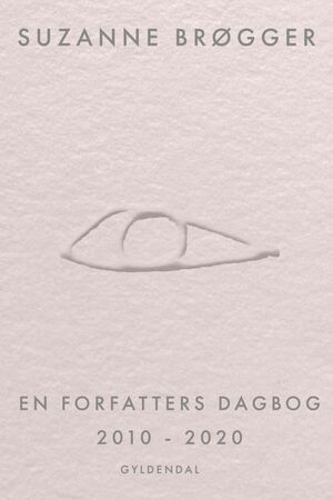 En forfatters dagbog 2010-2020