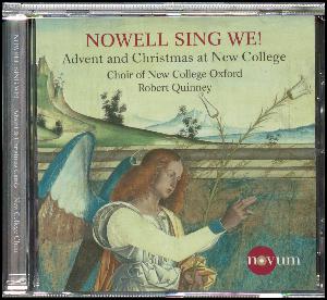 Nowell sing we! : Advent and Christmas at New College