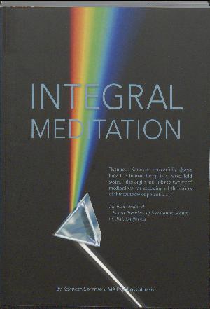 Integral meditation : the seven ways to self-realisation