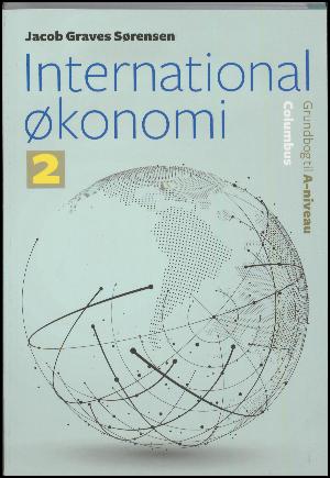 International økonomi : grundbog til A-niveau. Bind 1