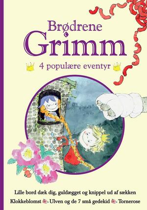Brødrene Grimm : 4 populære eventyr. Bind 3