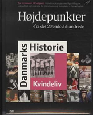 Danmarks historie - kvindeliv