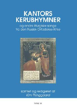 Kantors kerubhymner og andre liturgiske sange fra den russisk-ortodokse kirke