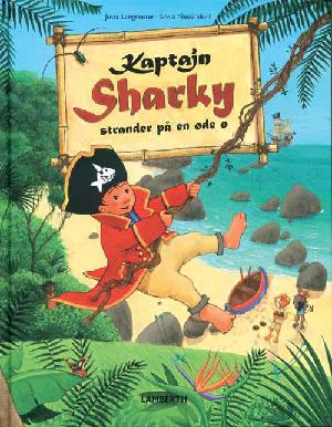 Kaptajn Sharky strander på en øde ø