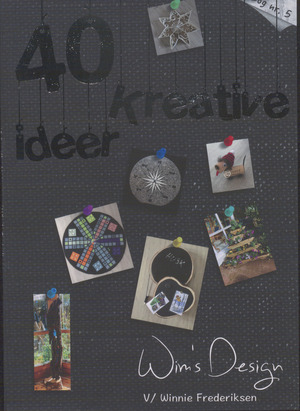 40 kreative ideer : bog nr. 5