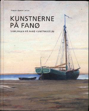 Kunstnerne på Fanø : samlingen på Fanø Kunstmuseum