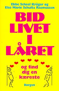 Bid livet i låret og find dig en kæreste