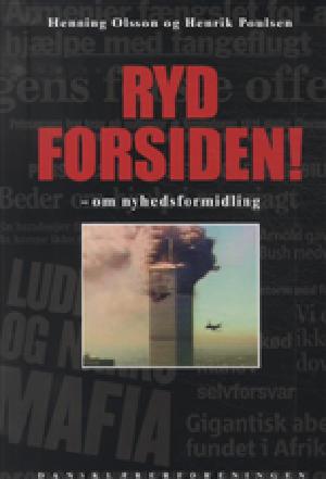 Ryd forsiden! : om nyhedsformidling