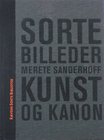 Sorte billeder : kunst og kanon