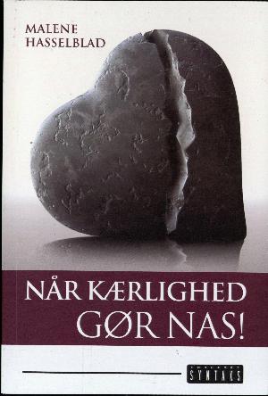 Når kærlighed gør nas!