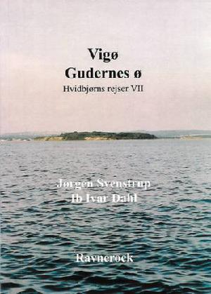 Vigø - gudernes ø