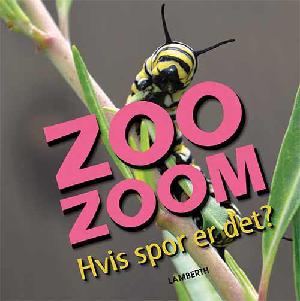 Zoo zoom - hvis spor er det?