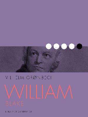 William Blake : kunstner, digter, mystiker