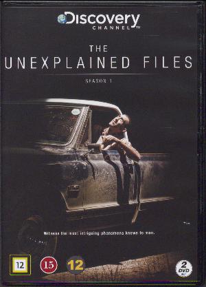 The unexplained files. Disc 1