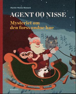 Agent 00 Nisse : mysteriet om den forsvundne hue