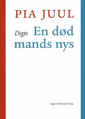 En død mands nys : digte