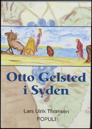 Otto Gelsted i Syden