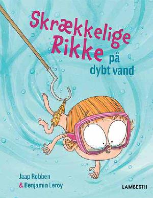 Skrækkelige Rikke på dybt vand