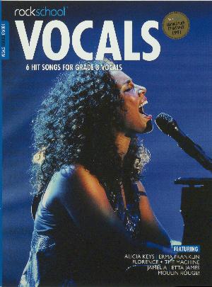 Female vocals grade 8 : performance pieces, technical exercises and in-depth guidance for Rockschool examinations