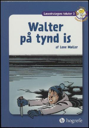 Walter på tynd is