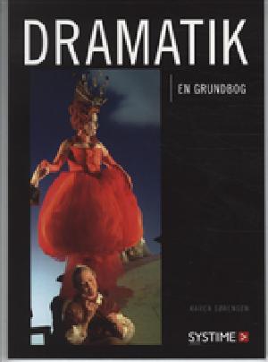 Dramatik : en grundbog