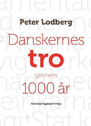 Danskernes tro gennem 1000 år