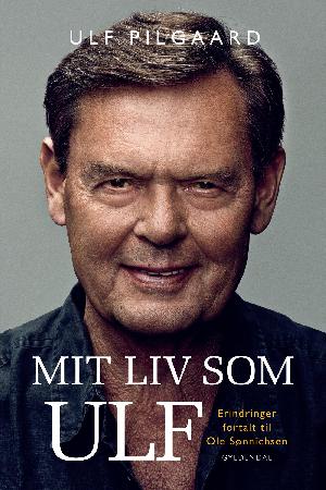 Mit liv som Ulf : erindringer