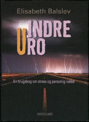 Indre uro : en brugsbog om stress og personlig vækst