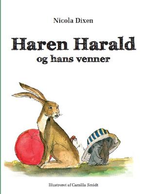 Haren Harald og hans venner