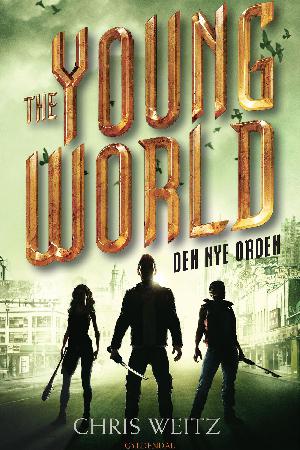 The young world - den nye orden
