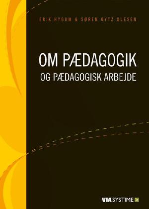 Om pædagogik og pædagogisk arbejde