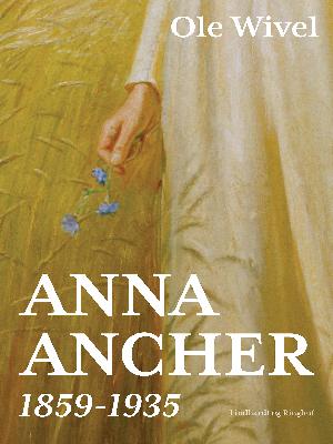 Anna Ancher : 1859-1935