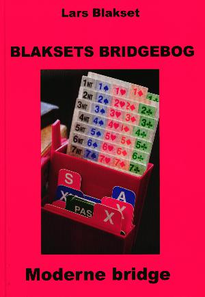 Blaksets bridgebog : moderne bridge