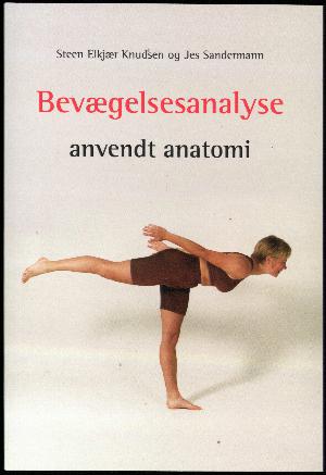 Bevægelsesanalyse - anvendt anatomi