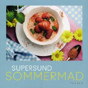 Supersund sommermad