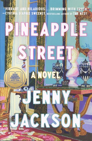 Pineapple Street : a novel