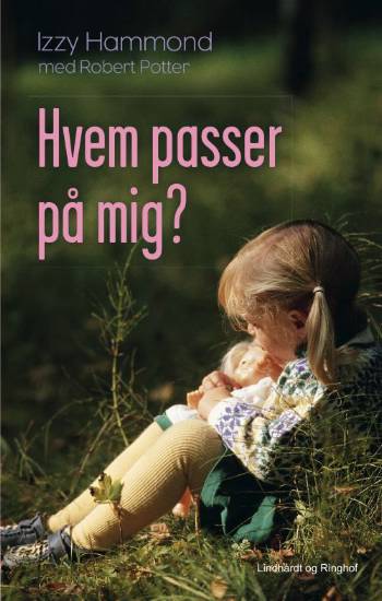 Hvem passer på mig ?