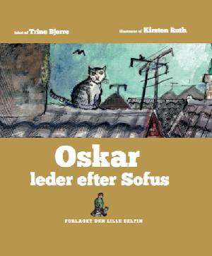 Oskar leder efter Sofus