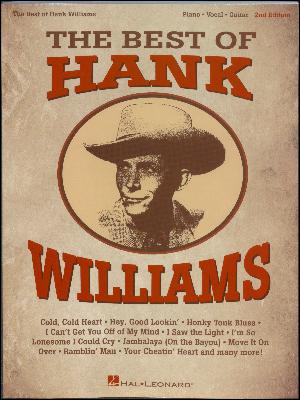 The best of Hank Williams : \piano, vocal, guitar\